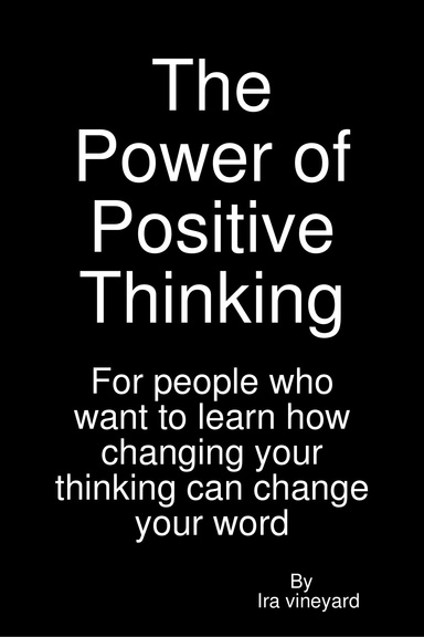 The Power of Positive Thinking