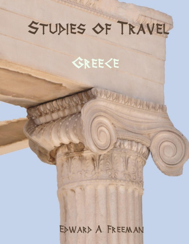 Studies of Travel : Greece (Illustrated)