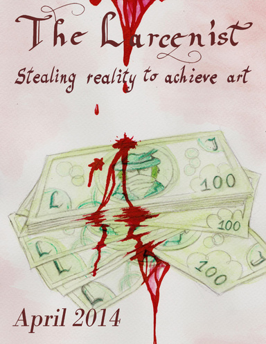 The Larcenist (Volume 1, Issue #2)