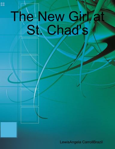 The New Girl at St. Chad's