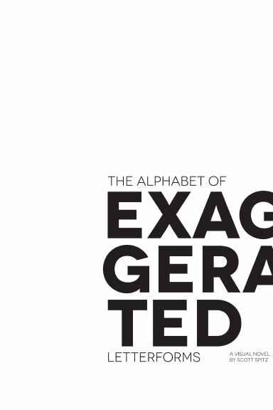 The Alphabet of Exaggerated Letterforms