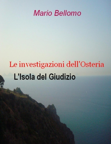 Le investigazioni dell'Osteria - L'Isola del Giudizio