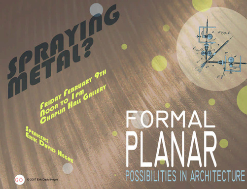 Spraying Metal?:  Formal & Planar Possibilities in Architecture