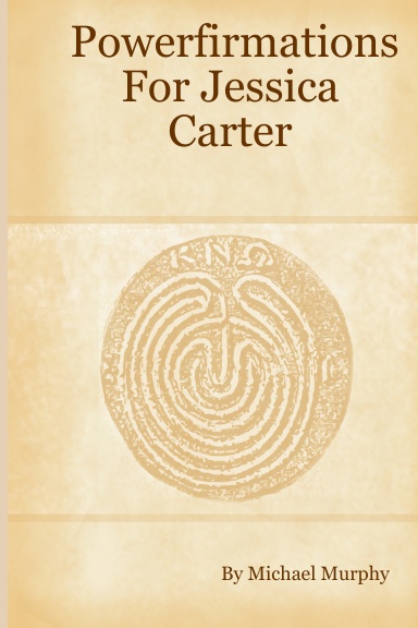 Powerfirmations For Jessica Carter