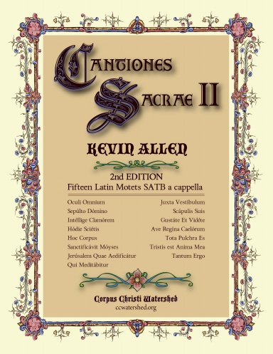 Cantiones Sacrae II, Kevin Allen, 15 Latin Motets