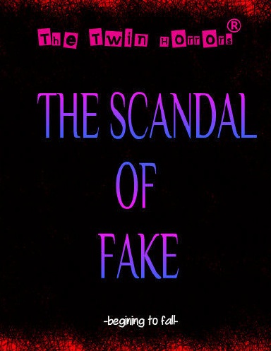 The Scandal of fake : beginning to fall