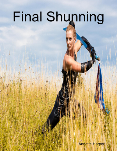 The Final Shunning
