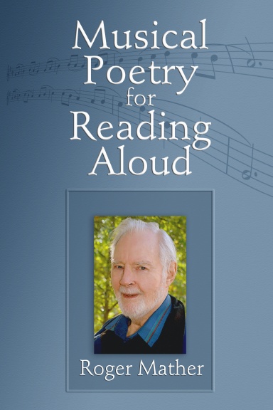 Musical Poetry for Reading Aloud