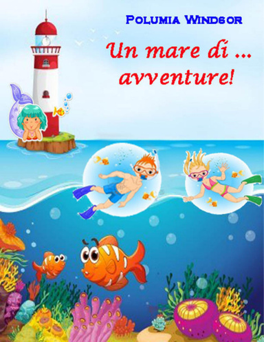 Un mare di ... avventure