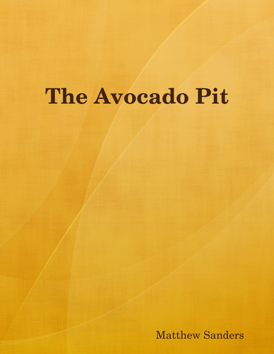 The Avocado Pit
