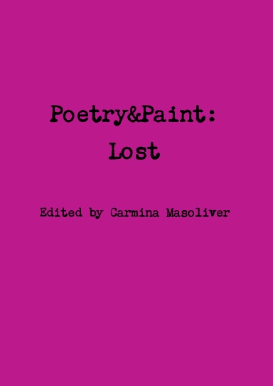 Poetry&Paint: Lost