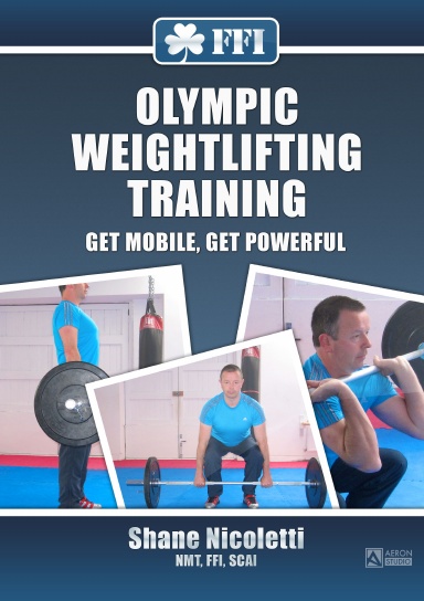 Olympic Weightlifting Training - Get Mobile, Get Powerful