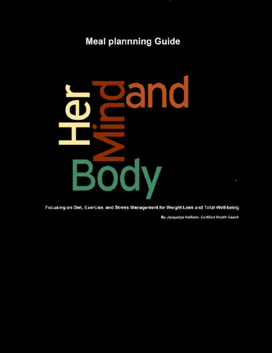 Her Mind & Body Meal Planning Guide