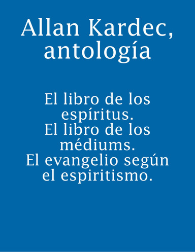 Allan Kardec, antología