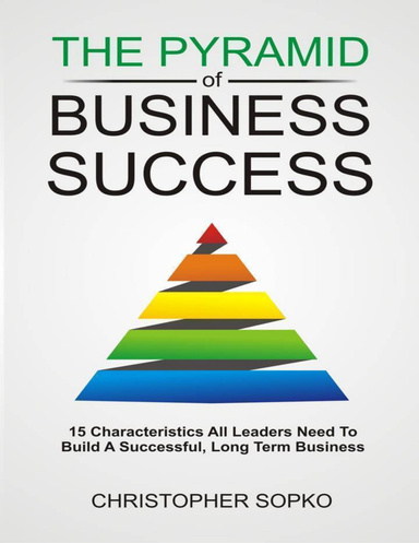 The Pyramid of Business Success