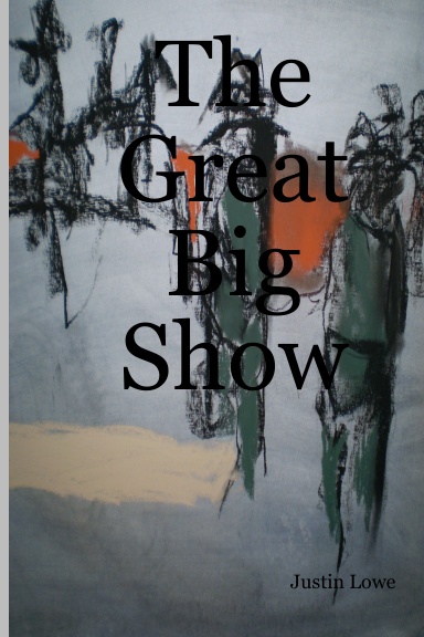 The Great Big Show
