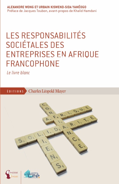 Les Responsabilités sociétales des entreprises en Afrique francophone
