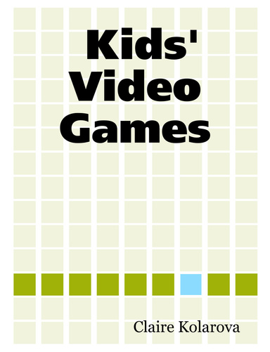 Kids' Video Games