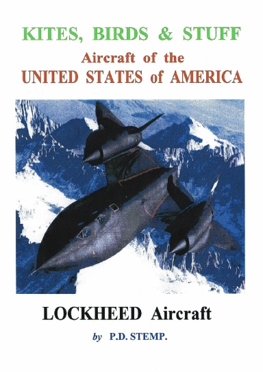 Kites, Birds & Suff  -  Aircraft of the UNITED STATES of AMERICA  -   LOCKHEED Aircraft