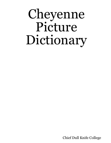 Cheyenne Picture Dictionary