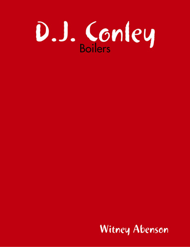 D.J. Conley: Boilers