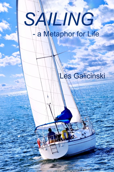 Sailing - a Metaphor for Life