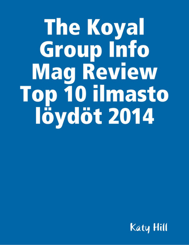 The Koyal Group Info Mag Review Top 10 ilmasto löydöt 2014