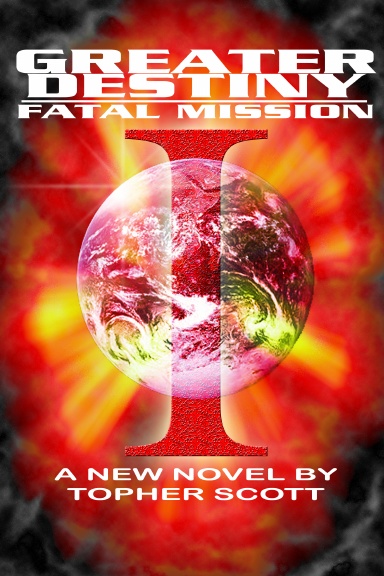 Greater Destiny:  Episode I: Fatal Mission