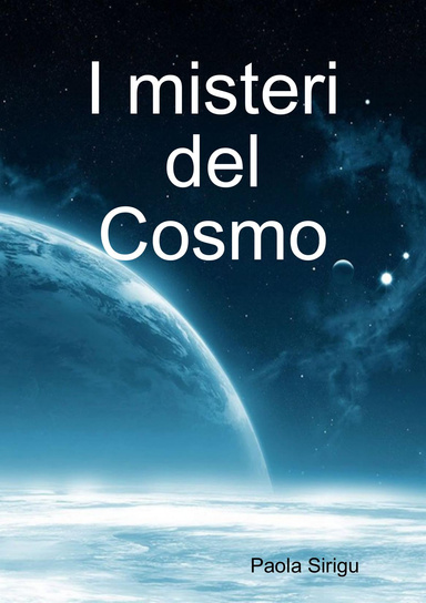I misteri del Cosmo