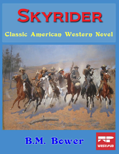 Skyrider: Classic American Western Novel