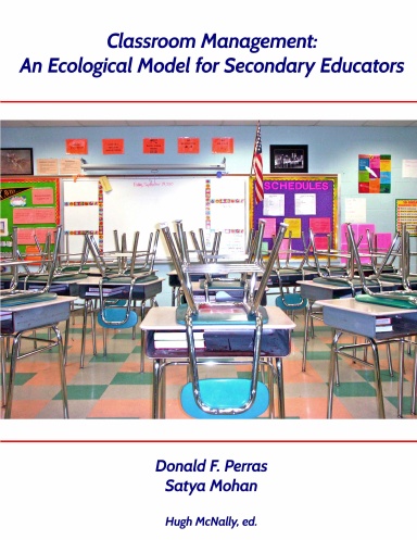 Classroom Management: An Ecological Model for Secondary Educators