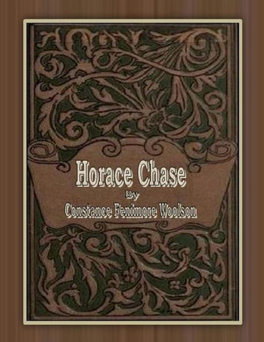 Horace Chase.