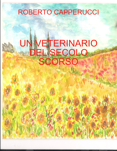 UN VETERINARIO DEL SECOLO SCORSO