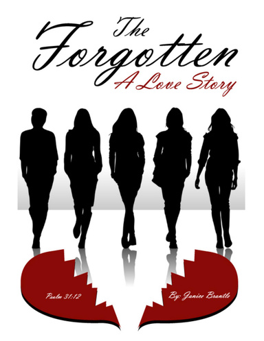 The Forgotten: A Love Story