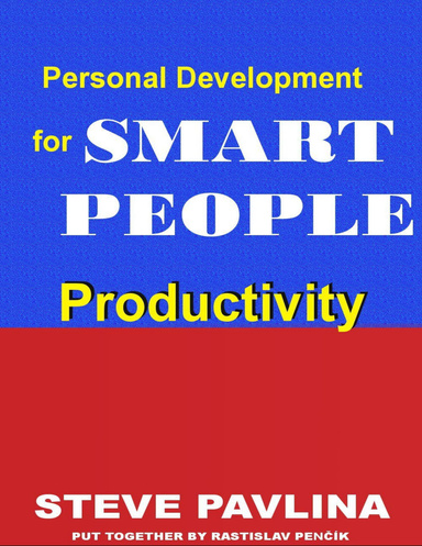 Productivity: Personal Development for Smart People