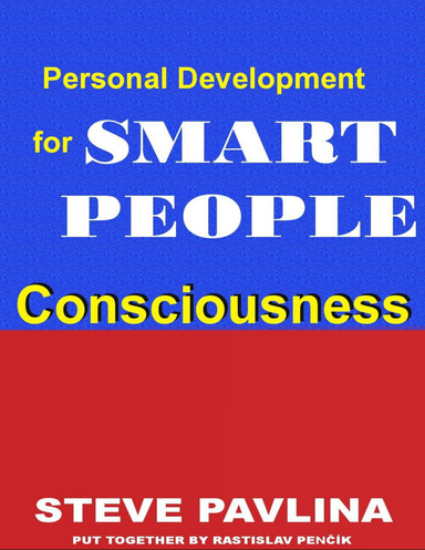 Consciousness: Personal Development for Smart People