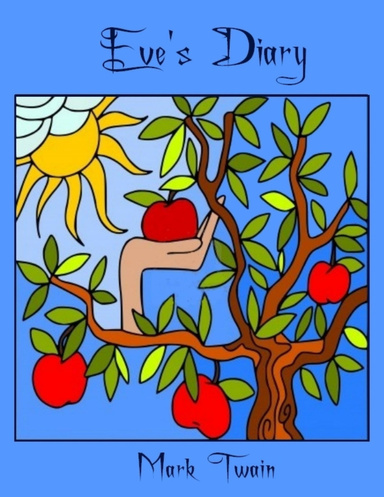 Eve's Diary (Illustrated)