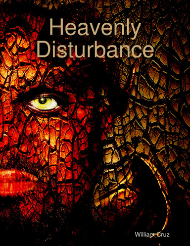 Heavenly Disturbance