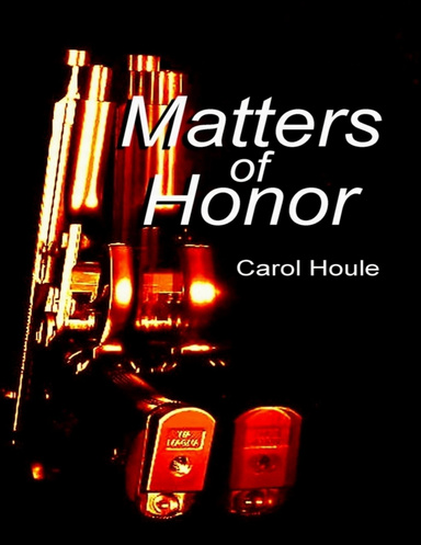 Matters of Honor