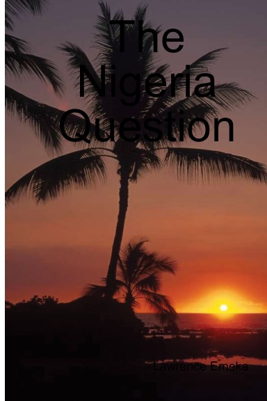 The Nigeria Question, The Inevitable Clash With The Cabals