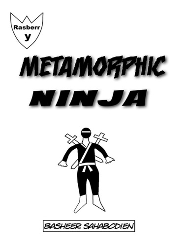 Metamorphic Ninja
