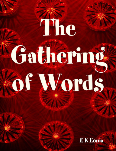 The Gathering of Words