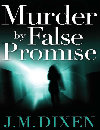 Murder by False Promise