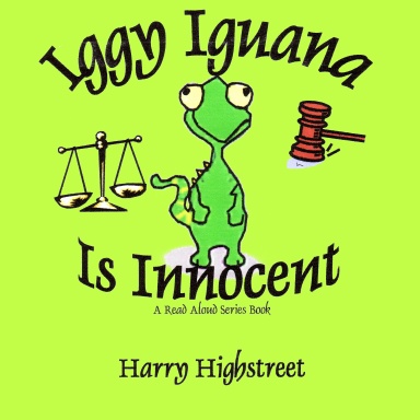 Iggy Iguana Is Innocent