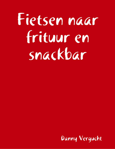 Fietsen naar frituur en snackbar