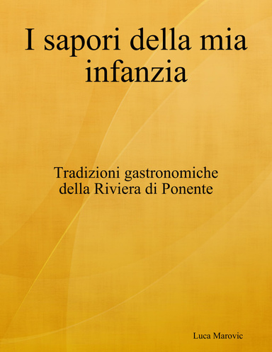 I sapori della mia infanzia