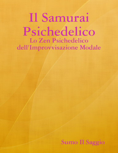 Il Samurai Psichedelico