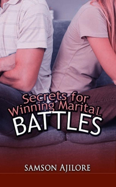 Secrets for Winning Marital Battles