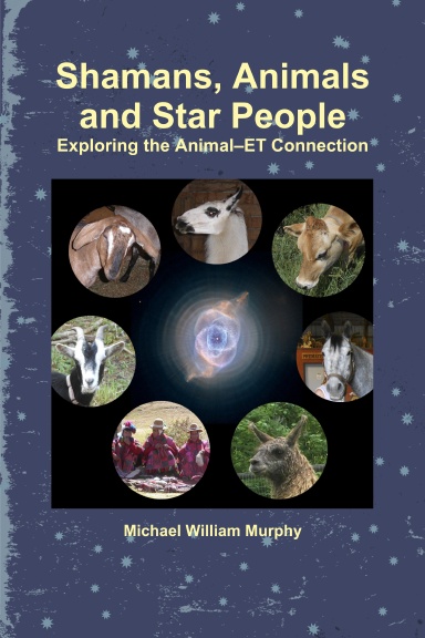 Shamans, Animals and Star People