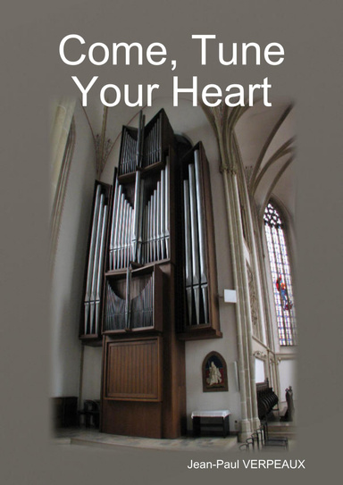 Come, Tune Your Heart